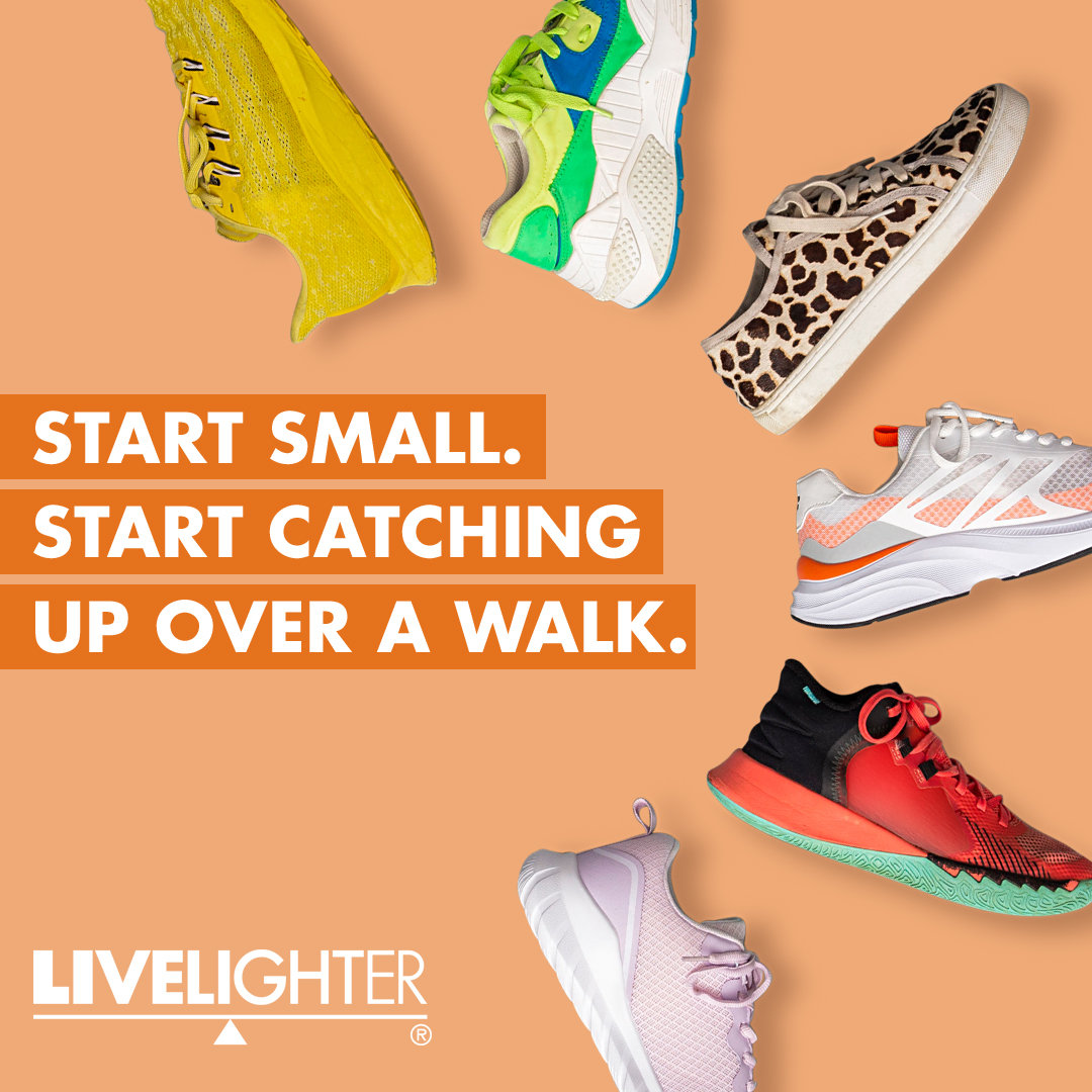 Start Small. Start catching up over a walk.