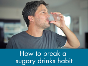 How to break a sugary drinks habit