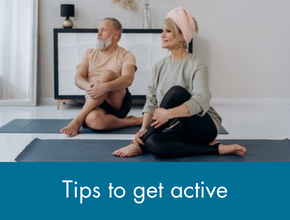 See our tips for getting active