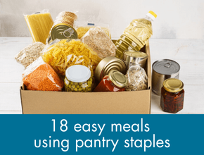 Click here for 18 easy pantry meal ideas